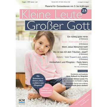 Kleine Leute - Großer Gott 29 (1/2024)