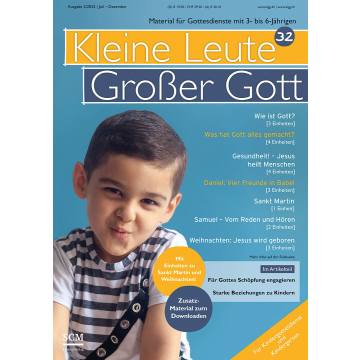 Kleine Leute - Großer Gott 32 (2/2025)