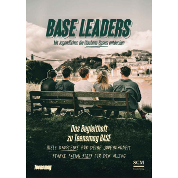 Teensmag BASE + BASE Leaders Begleitheft
