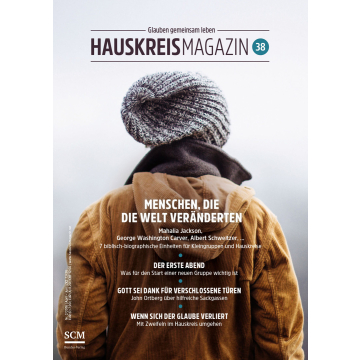 HAUSKREISMAGAZIN 38 - Menschen, die die Welt veränderten (2/2016)