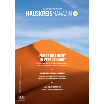 HAUSKREISMAGAZIN 46 - Führe uns nicht in Versuchung (2/2018)