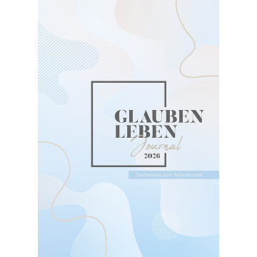 Glauben Leben Journal