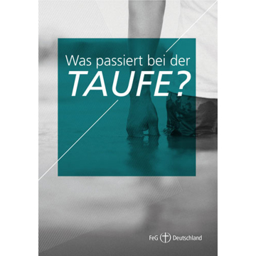 Themenflyer FeG Nr. 3 | Was passiert bei der Taufe? (50er Pack)