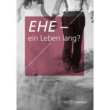 Themenflyer FeG Nr. 9 | Ehe - ein Leben lang? (50er Pack)