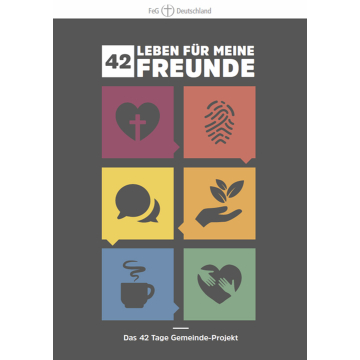 42 Tage - Leben für meine Freunde
