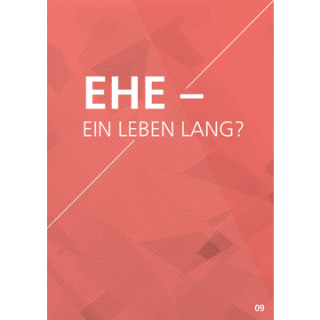 Themenflyer Landeskirche Nr. 9 | Ehe - ein Leben lang? (50er Pack)