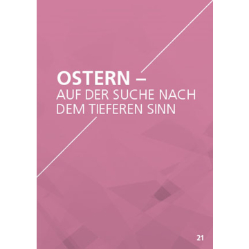 Themenflyer Landeskirche Nr. 21 | Ostern - Auf der Suche nach dem tieferen Sinn (50er Pack)