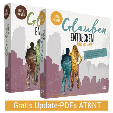 Glauben entdecken Leitermaterial Update
