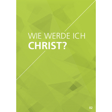 Themenflyer Freikirche Nr. 2 | Wie werde ich Christ? (50er Pack)