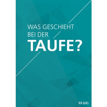 Themenflyer Landeskirche Nr. 3 | Was passiert bei der Taufe? (50er Pack)