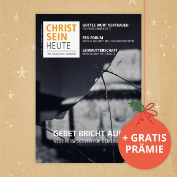 Christsein heute Geschenkabo unbefristet mit Prämie