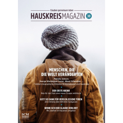 HAUSKREISMAGAZIN 38 - Menschen, die die Welt ver&auml;nderten (2/2016)